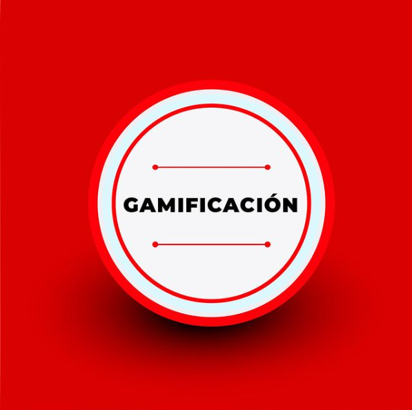 GAMIFICACIÓN